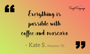 Kate.s.-coffee-mascara